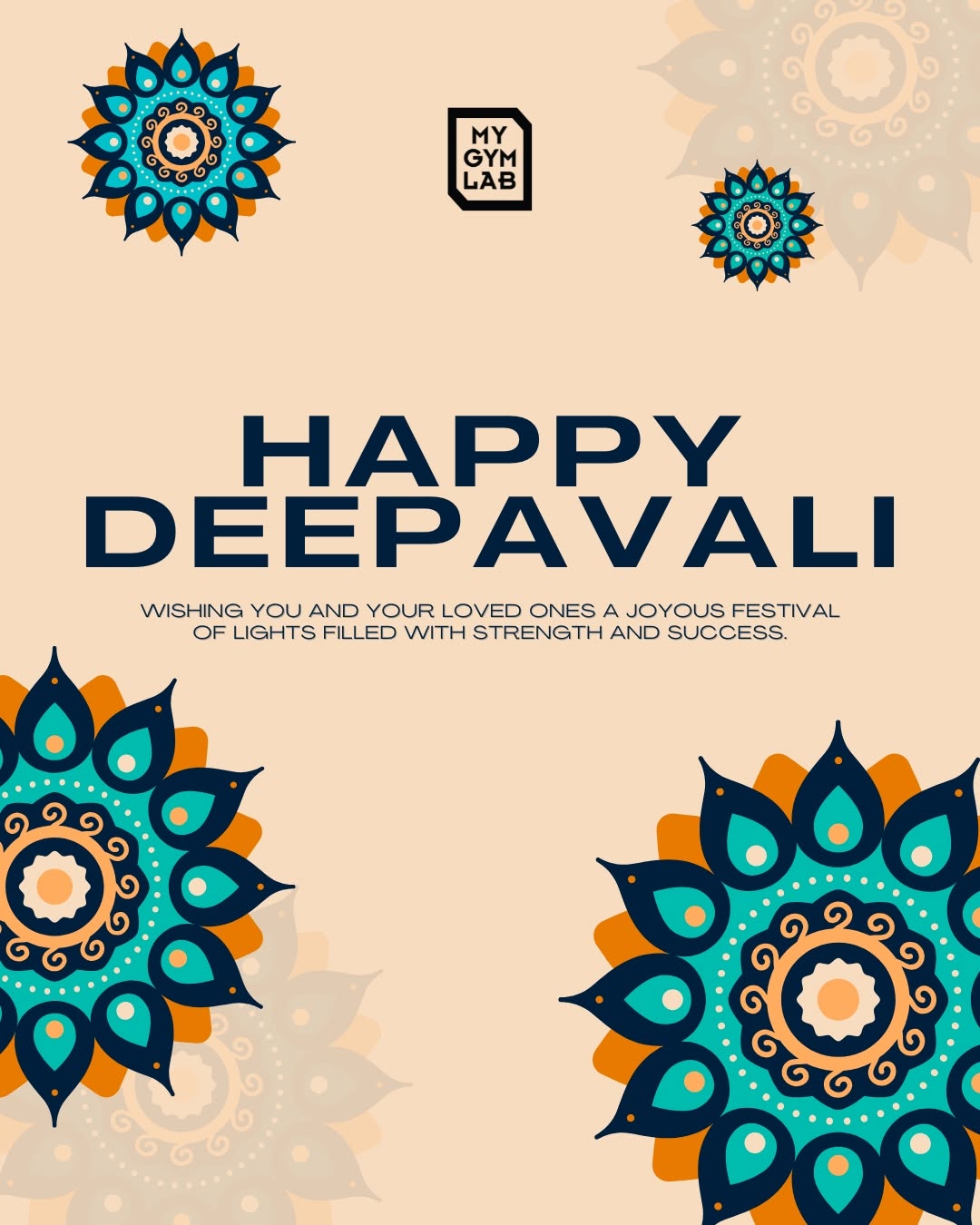 Light up your goals, lift up your spirits — Happy Deepavali from all of us at My Gym Lab ✨