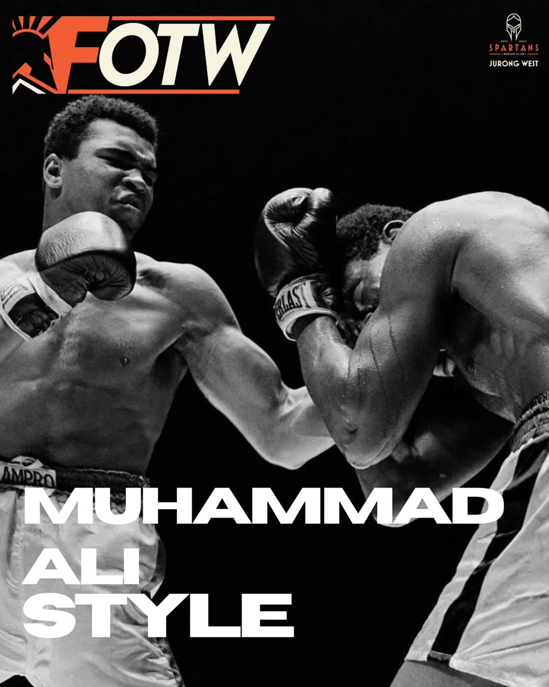 🥊 FOCUS OF THE WEEK: MUHAMMAD ALI STYLE 